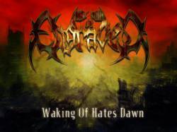 Engraved (USA) : Waking of Hates Dawn